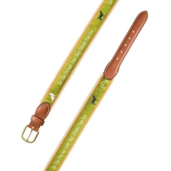 Be The Person Your Dog Thinks You Are Quote Belt